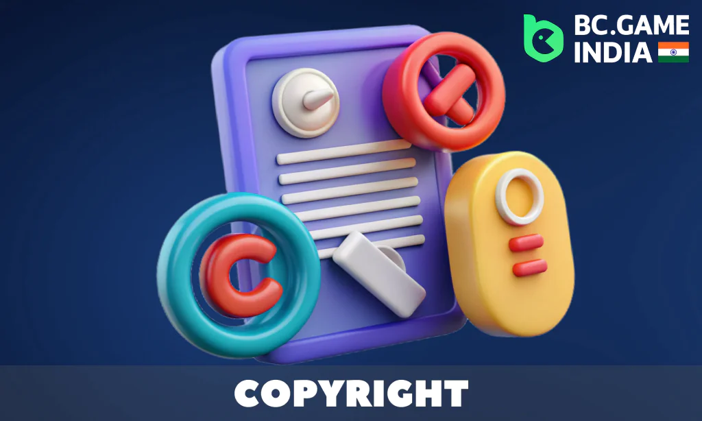 Detailed information about copyright in BC.GAME India
